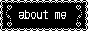 About Me